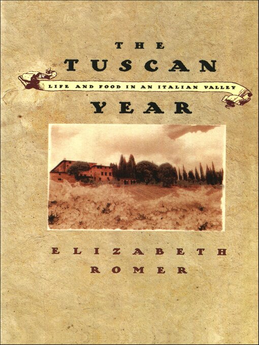 Title details for The Tuscan Year by Elizabeth Romer - Wait list